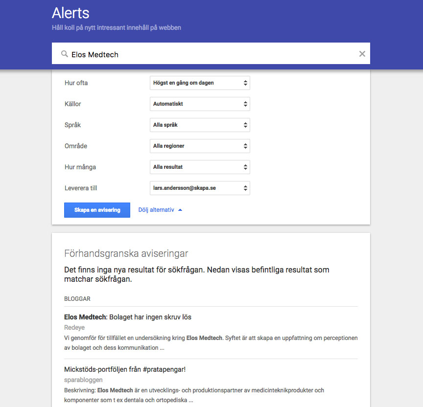 Google Alerts - enkelt sätt att bevaka det som dyker upp hos Google